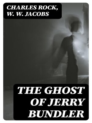 cover image of The Ghost of Jerry Bundler